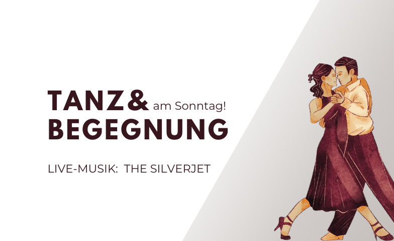 Tanz &amp; Begegnung am Sonntag ${singleEventLocation} Billets