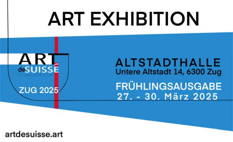 Event-Image for 'Gruppenausstellung ARTdeSUISSE ZUG – Frühlingsausgabe 2025'