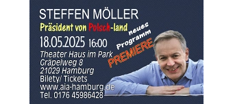 Organisateur de Steffen Möller Stand Up Comedy  Präsident von Polsch-land