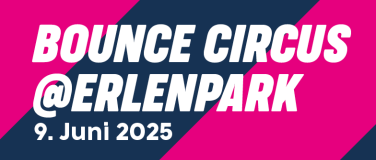 Event-Image for 'Bounce Circus @ Erlenpark'