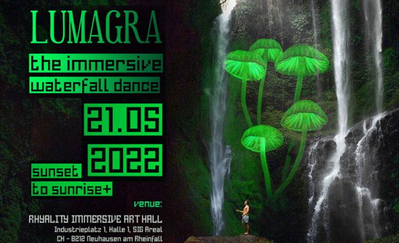LUMAGRA ...the immersive waterfall dance RHYALITY Immersive Art Hall, Neuhausen am Rheinfall Tickets
