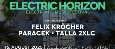 Event-Image for 'ELECTRIC HORIZON FESTIVAL 2025'