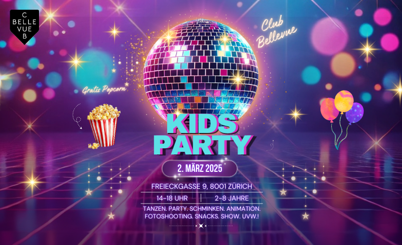 KIDS PARTY - @ CLUB BELLEVUE ( STRENG LIMITIERTE PL&Auml;TZE) ${singleEventLocation} Billets