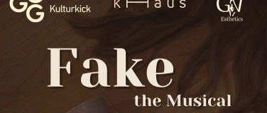 Event-Image for 'FAKE the Musical'