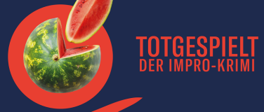 Event-Image for 'Totgespielt - Der Impro-Krimi'