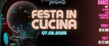 Event-Image for 'Festa in Cucina - Party Eintritt!'