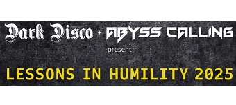 Organisateur de LESSONS IN HUMILITY Fix8:Sed8 + Datavoid + 2nd Face +kFactor