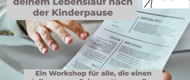 Event-Image for 'So beeindruckst du mit deinem Lebenslauf nach d. Kinderpause'