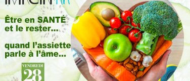 Event-Image for 'Être en santé et le rester… quand l’assiette parle à l’âme…'