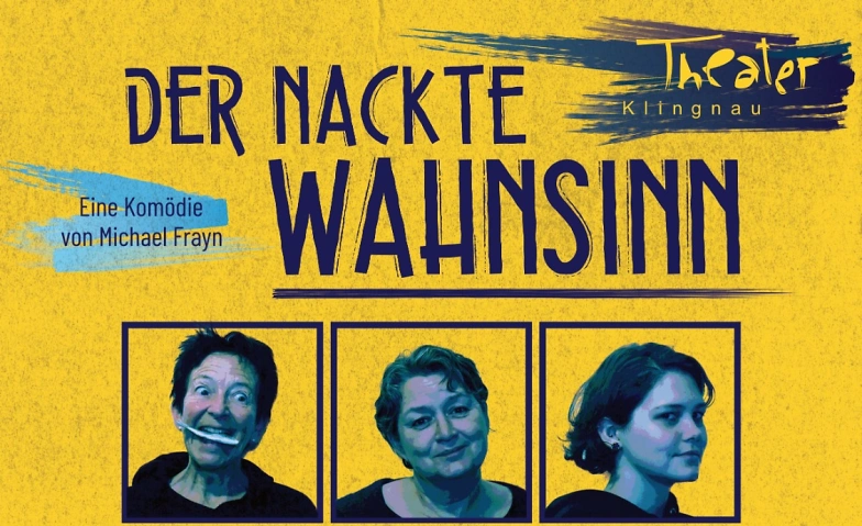 Event-Image for 'Theater Klingnau - Der nackte Wahnsinn'