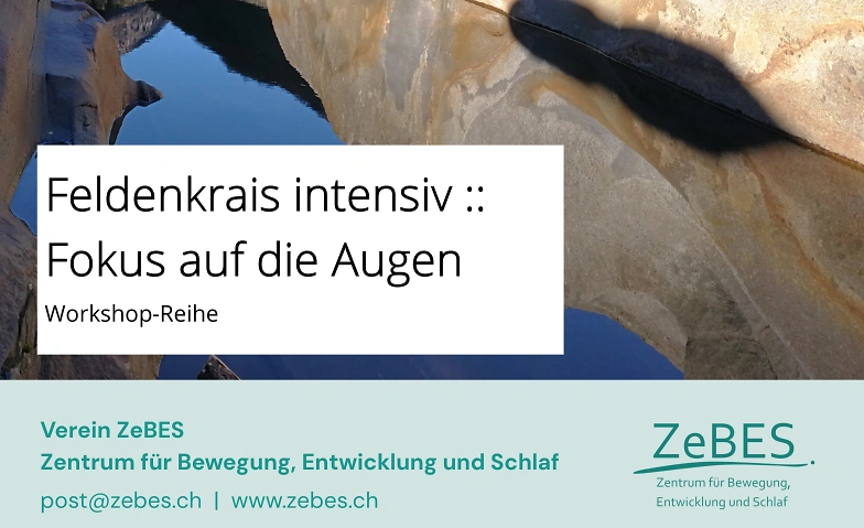 Event-Image for 'Feldenkrais intensiv :: Fokus auf die Augen'