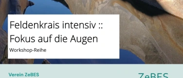Event-Image for 'Feldenkrais intensiv :: Fokus auf die Augen'