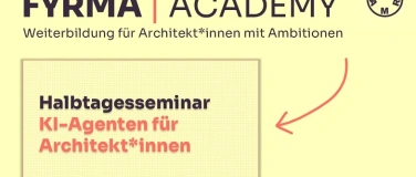 Event-Image for 'Halbtagesseminar KI-Agenten für Architekt*innen'