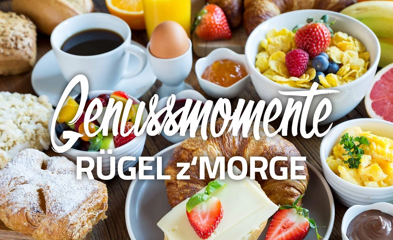 R&uuml;gel z'Morge - Sonntagsbrunch Billets