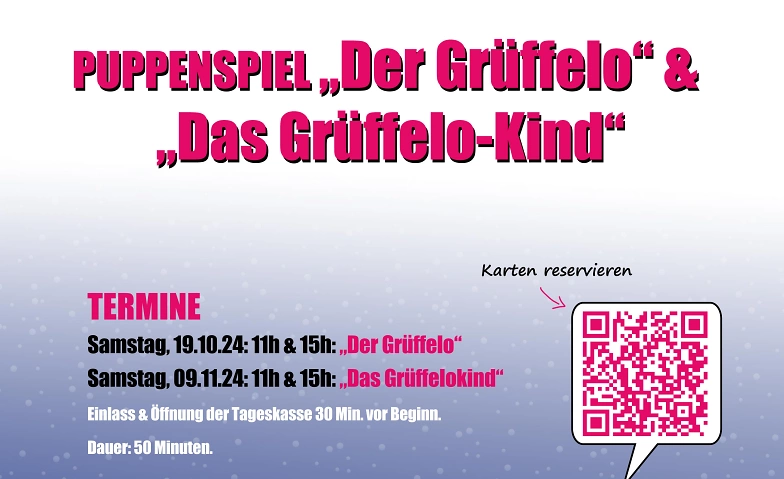 Puppentheater: &quot;Das Gr&uuml;ffelokind&quot; ${singleEventLocation} Billets