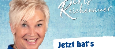 Event-Image for 'Doris Reichenauer – Jetzt hats gschnacklt…'