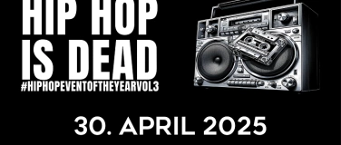 Event-Image for 'Hip Hop is dead Vol. 3'