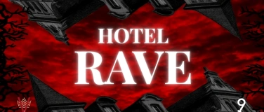 Event-Image for 'HOTEL RAVE'