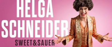 Event-Image for 'Helga Schneider – SWEET & SAUER'