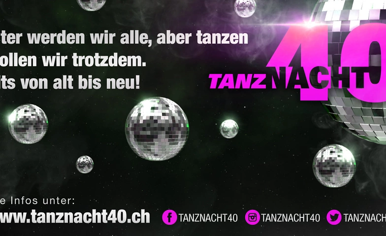 Tanznacht40 ${singleEventLocation} Billets