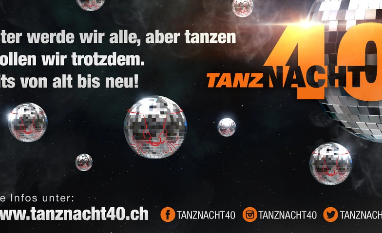 Tanznacht40 ${singleEventLocation} Billets