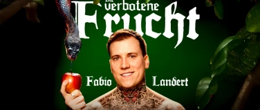 Event-Image for 'Fabio Landert - Die verbotene Frucht'