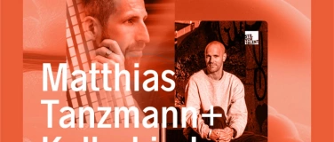 Event-Image for 'Groove Garden mit Matthias Tanzmann und Kellerkind'