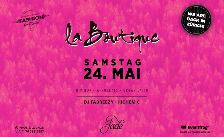 Event-Image for 'LA BOUTIQUE I SA. 24. MAI I JADE CLUB'