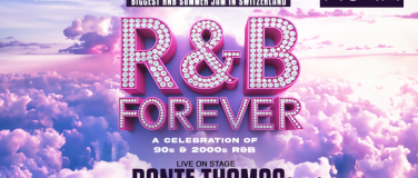 Event-Image for 'R&B FOREVER (Ü30) - Switzerland's biggest R&B Party!'