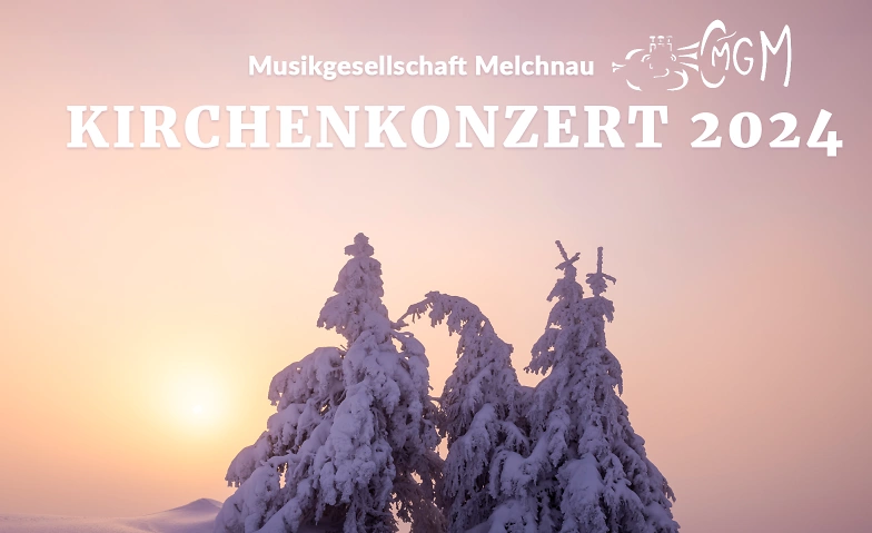 Kirchenkonzerte Musikgesellschaft Melchnau ${singleEventLocation} Billets