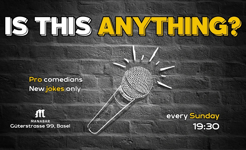 Is This Anything? - A Comedy Show Billets