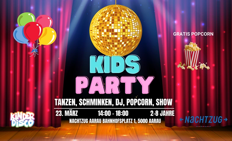 Kids Party in Aarau ( begrenzte Ticket ) Tickets