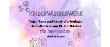 Event-Image for 'Yoga &Tanzferienlager 13.-18.10. für Kids ab 10-16Jahre'