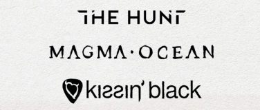 Event-Image for 'KISSIN‘ BLACK  MAGMA OCEAN  THE HUNT'