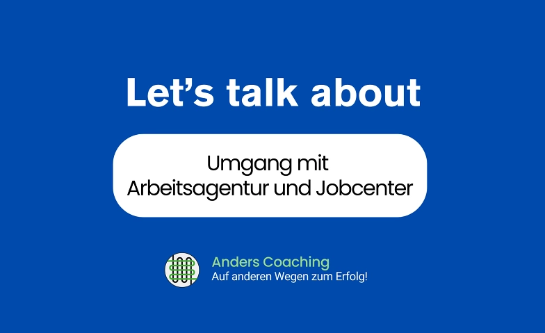 Event-Image for 'Infotalk zum Umgang mit Arbeitsagentur / Jobcenter'