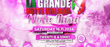 Event-Image for 'La Grande Notte Italiana NOTTE ROSA @ Mascotte Club Zürich'