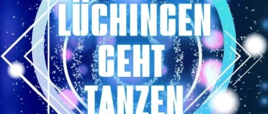 Event-Image for 'LÜCHINGEN GEHT TANZEN'