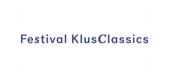 Organisateur de Festival KlusClassics - Wenn Du Mein Schatz Wärst