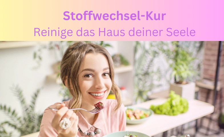 Online Stoffwechselkur - Haus d. Seele reinigen ${singleEventLocation} Billets