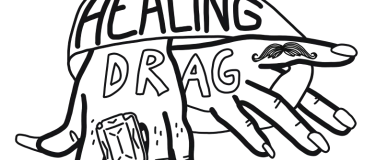 Event-Image for 'Healing Drag - Générale ouverte au public'