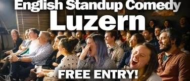 Event-Image for 'English Standup Comedy Luzern : Free Entry!'