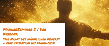 Event-Image for 'MännerSeminar I  Der Krieger'