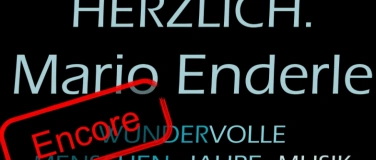 Event-Image for 'Mario Enderle [Encore]'