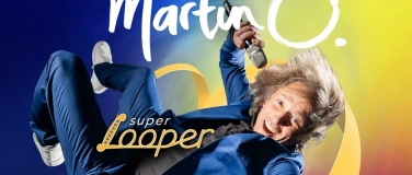 Event-Image for 'Martin O. mit Super Looper'