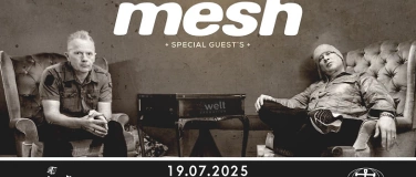 Event-Image for 'MESH - Open Air 2025  (Fulltime Best Off Show)'