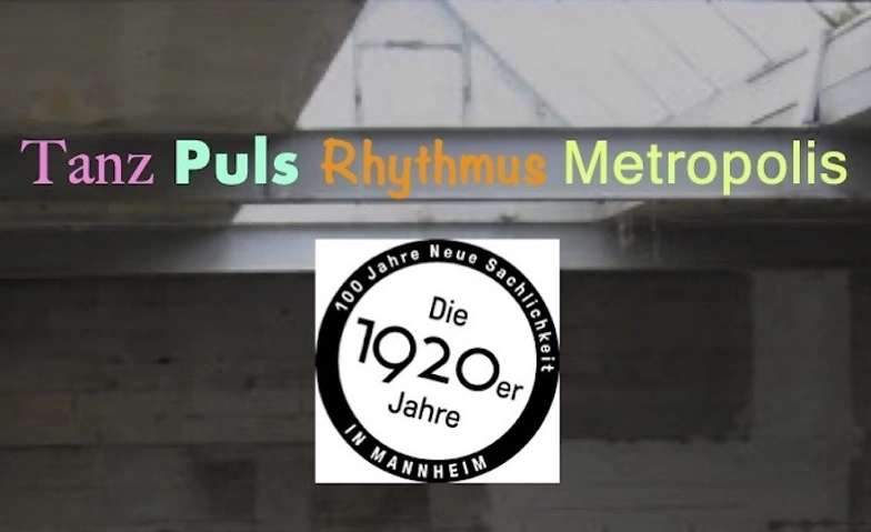 Event-Image for 'Tanz Puls Rhythmus Metropolis - Erster Abend'