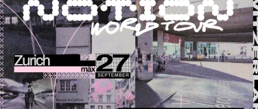 Event-Image for 'NOTION: World Tour 2025 // Zurich'
