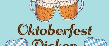 Event-Image for 'Oktoberfest Dicken 2024'