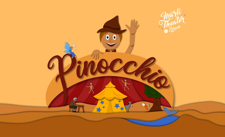 PINOCCHIO Zauberhaftes Dialektm&auml;rli f&uuml;r Menschen ab 4 Jahren ${singleEventLocation} Tickets