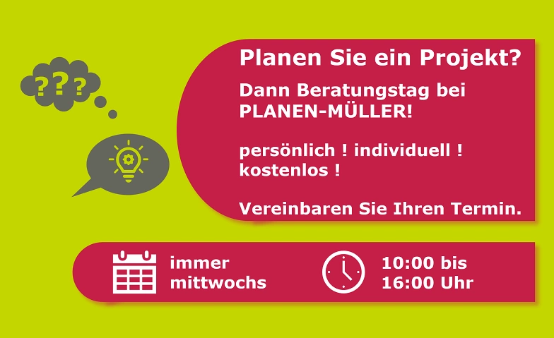 Event-Image for 'Planen Sie ein Projekt? – Beratungstag bei PLANEN-MÜLLER!'